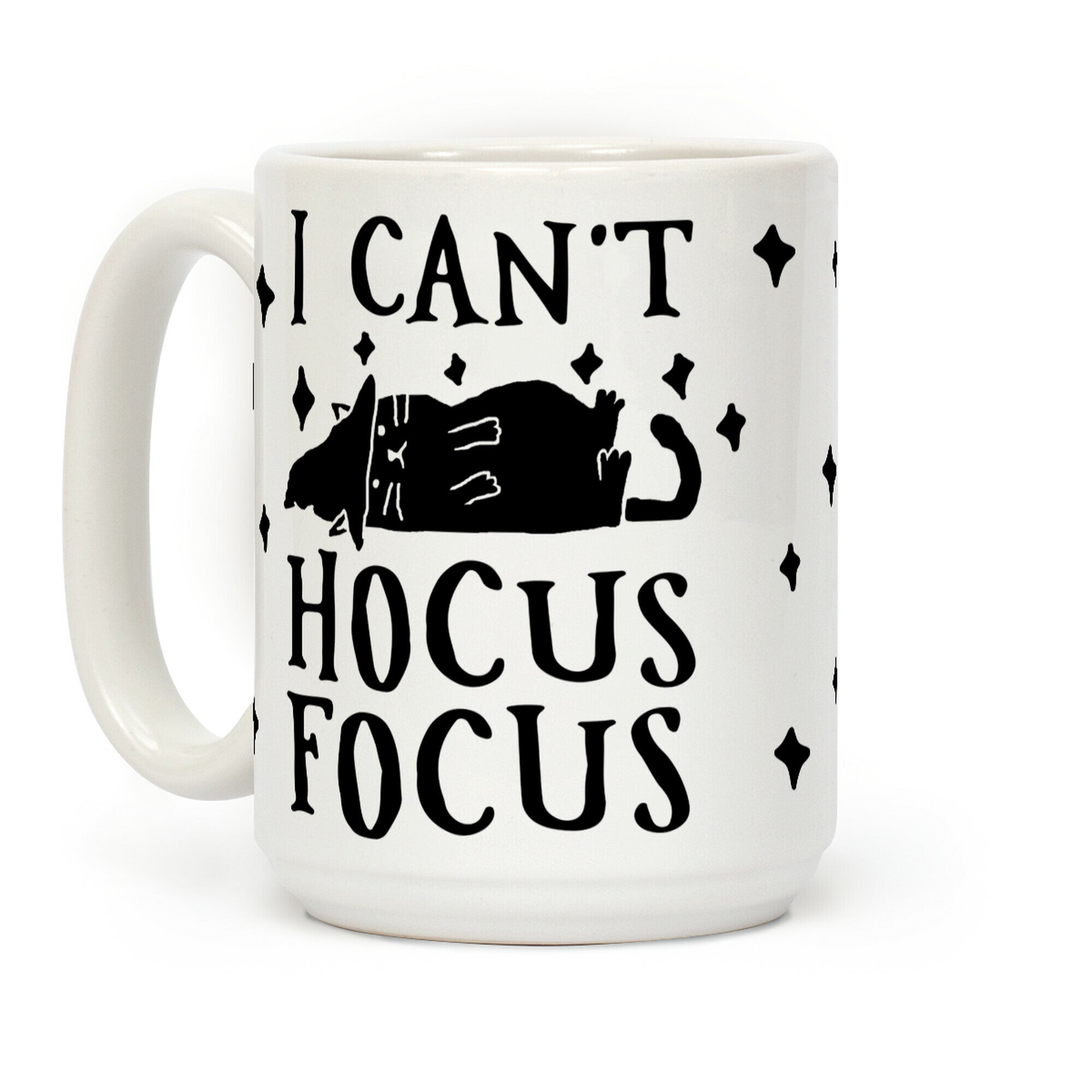 I Can't Hocus Focus Halloween Cat Coffee Mug